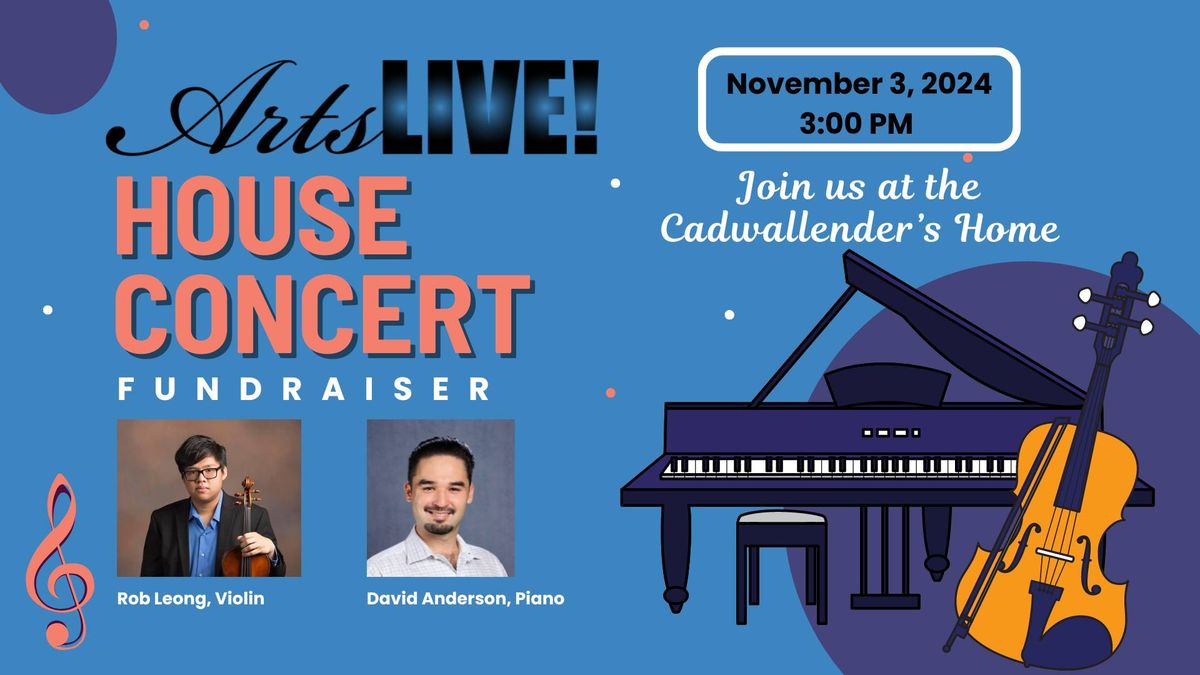 ArtsLIVE! House Concert Fundraiser