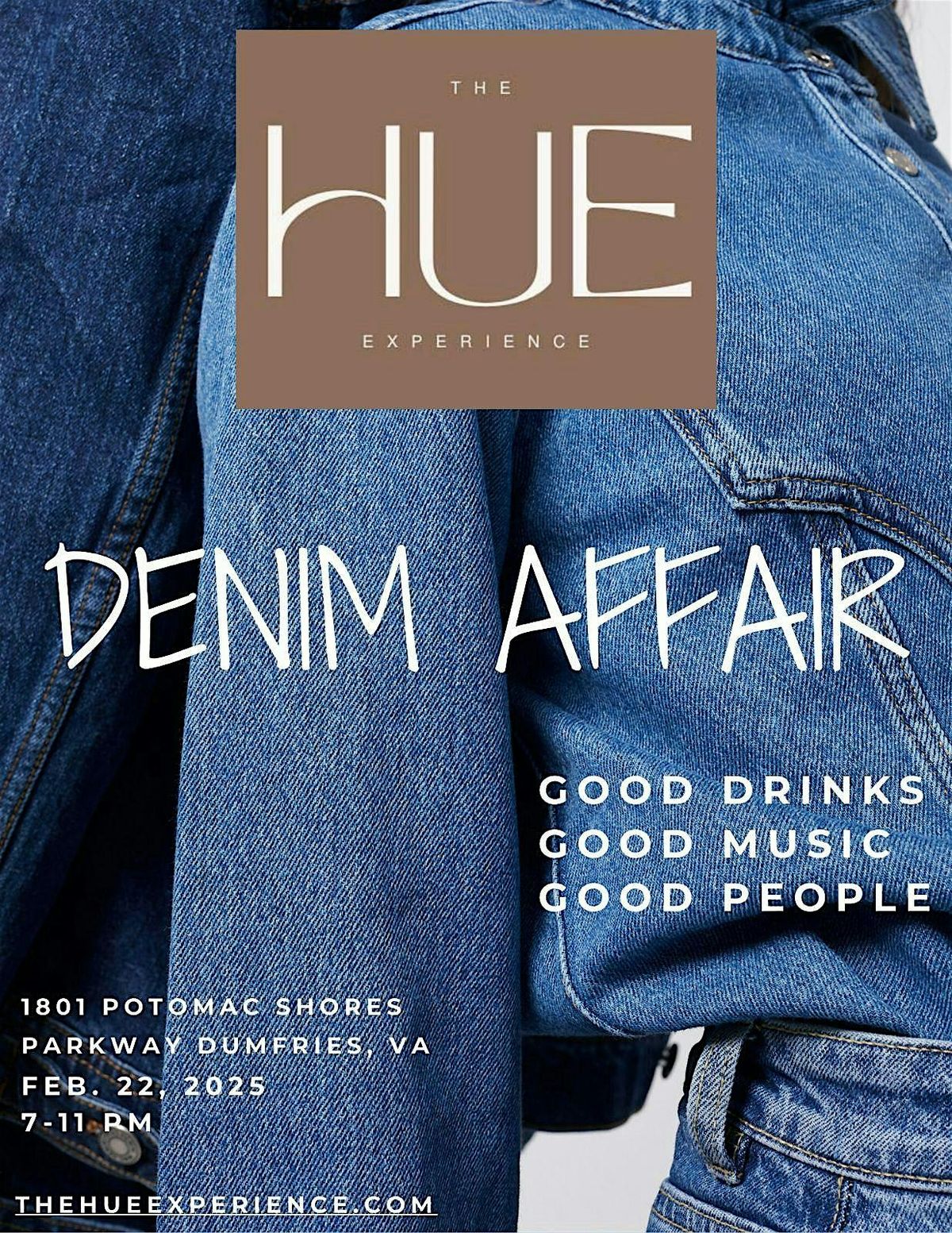 A Denim Affair - The HUE Experience