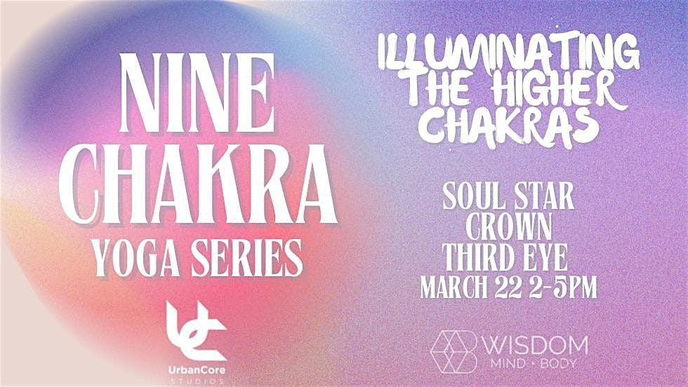 NINE CHAKRA YOGA SERIES