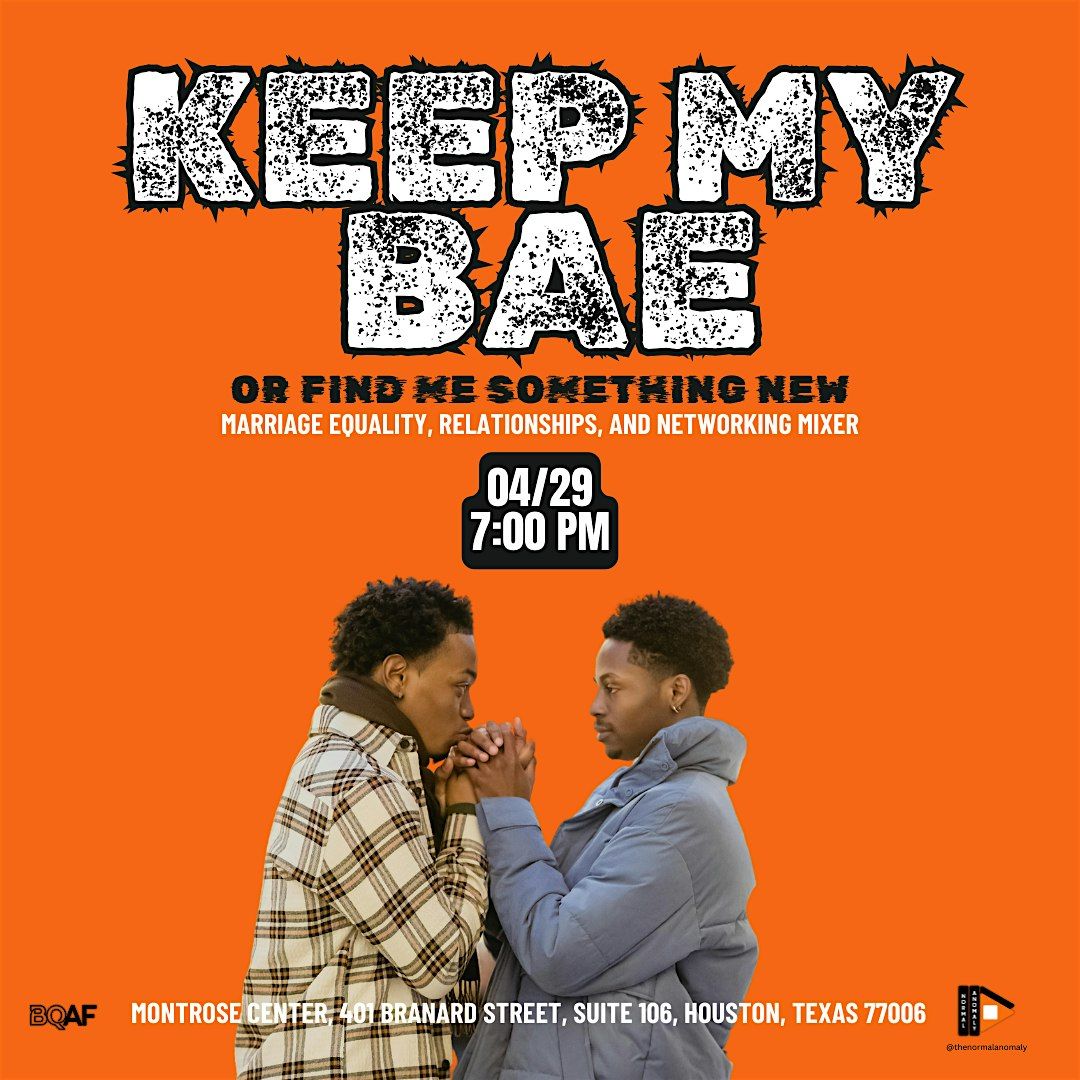 BQAF: Keep My Bae