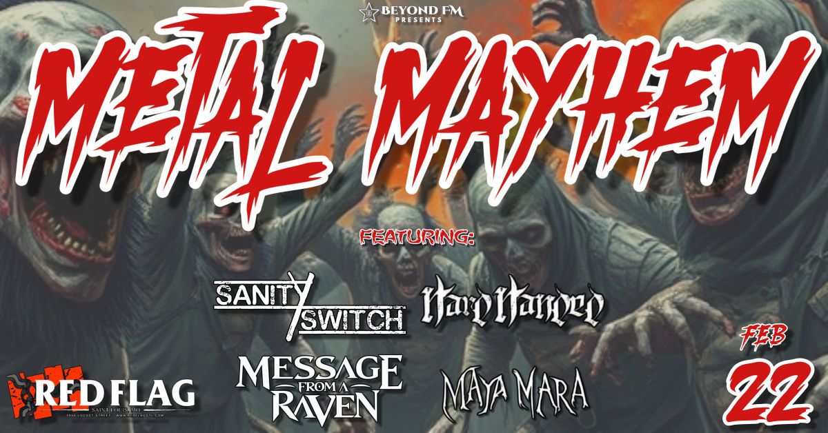 METAL MAYHEM - Presented by Beyond FM