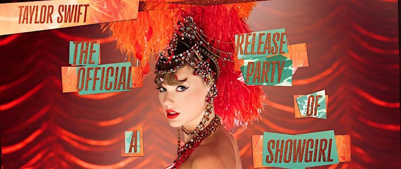 Taylor Swift The Official Release Party of a Showgirl