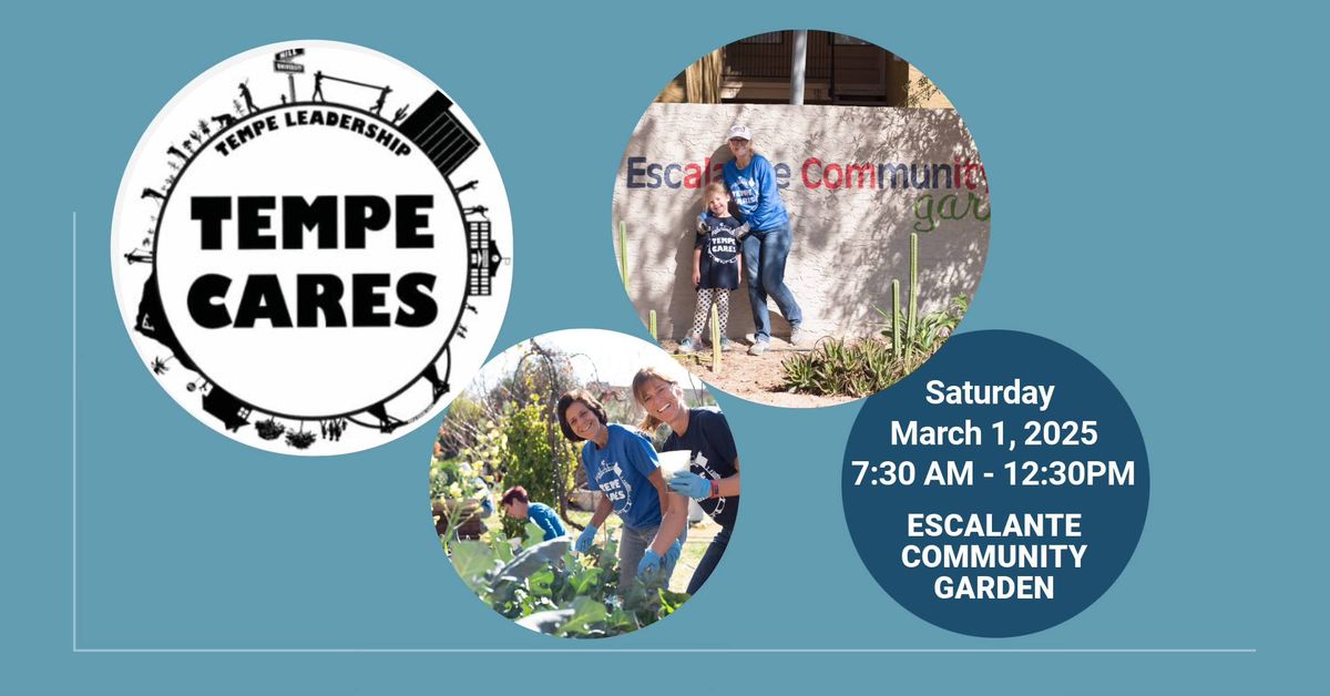 TEMPE CARES - Escalante Community Garden