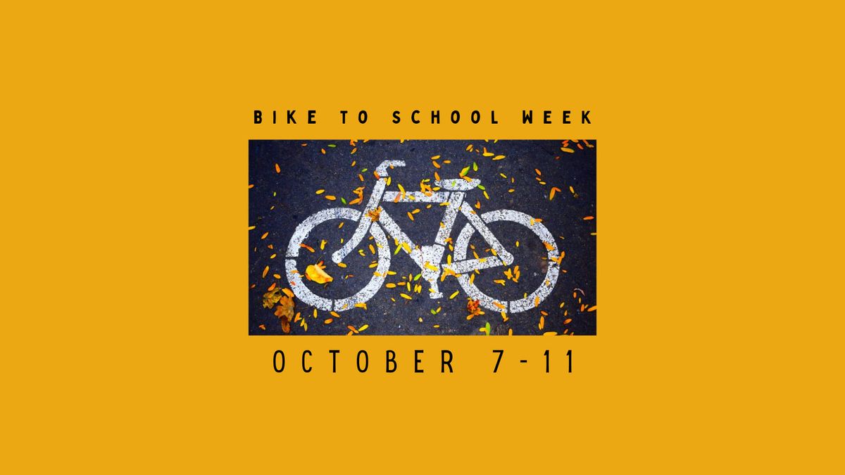 Bike to School Week