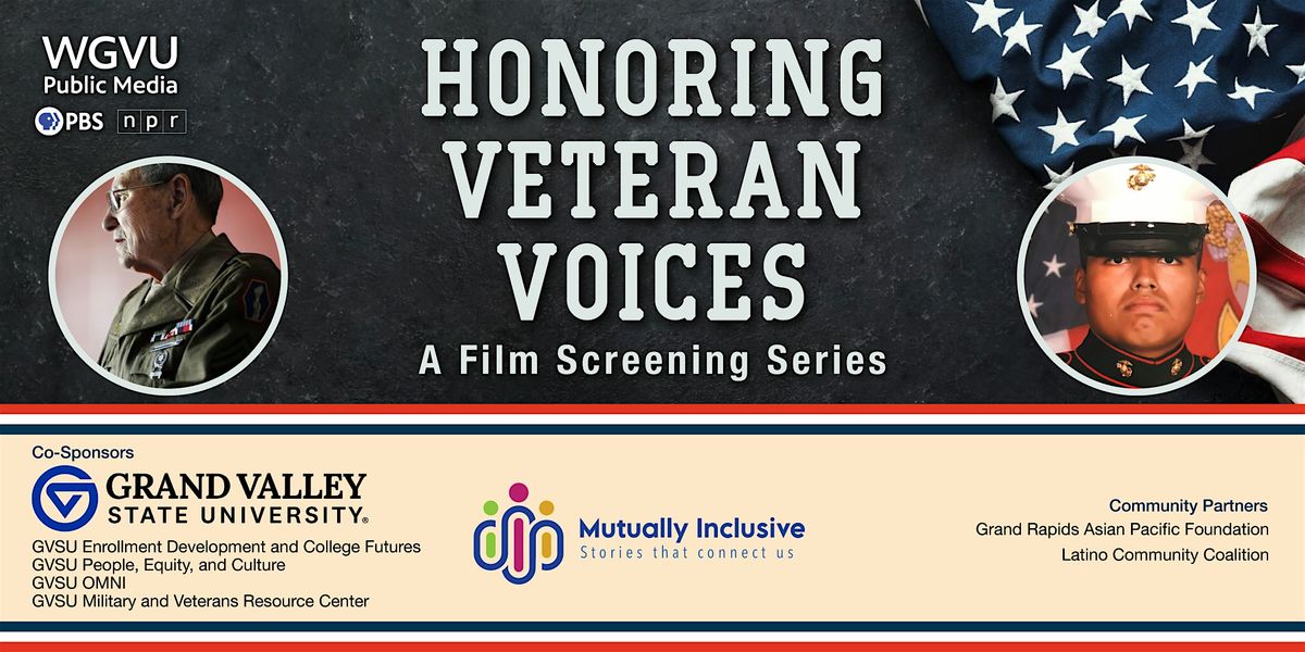 Honoring Veteran Voices: A Film Screening Series                 Pew Campus