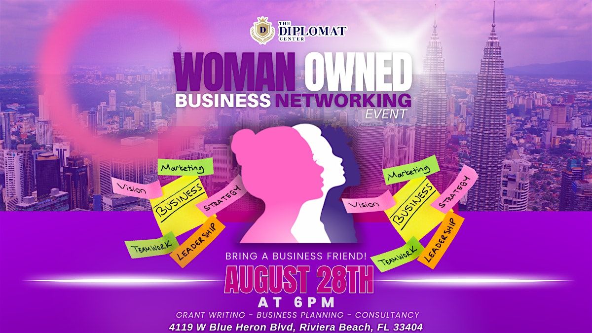 Women Owned Business Networking Event