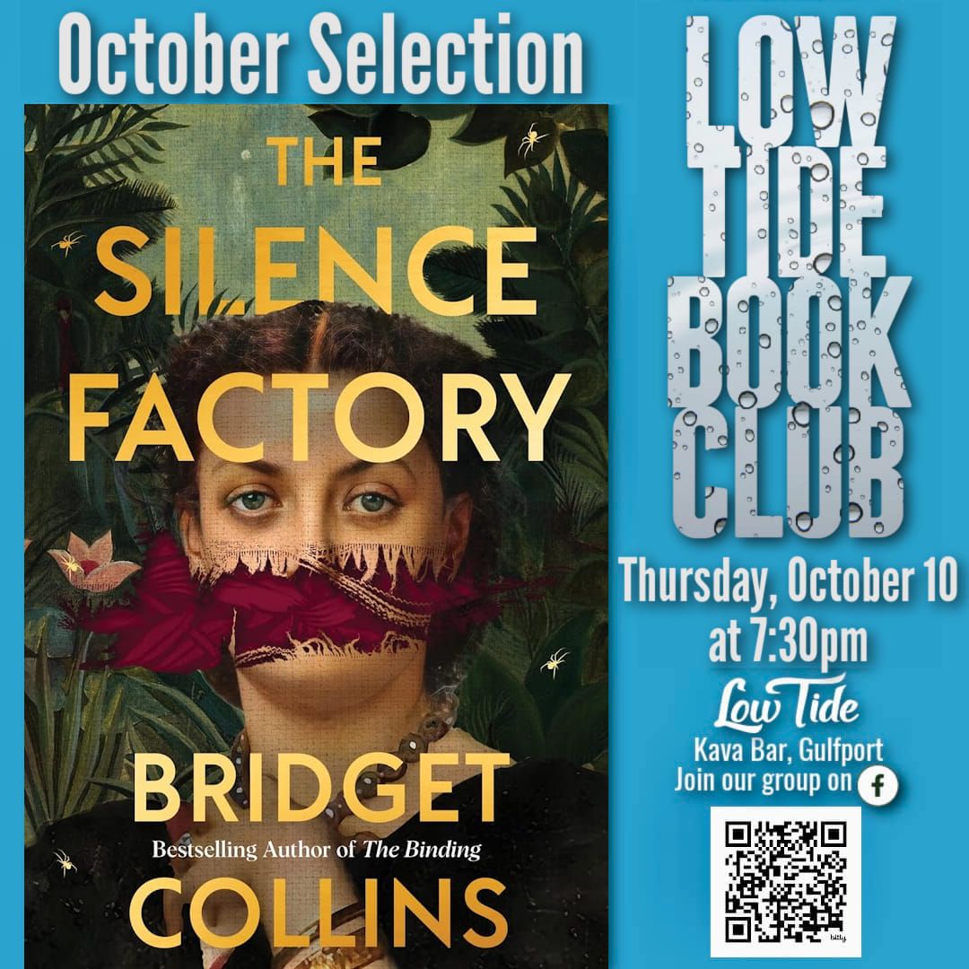 Low Tide Book Club: The Silence Factory