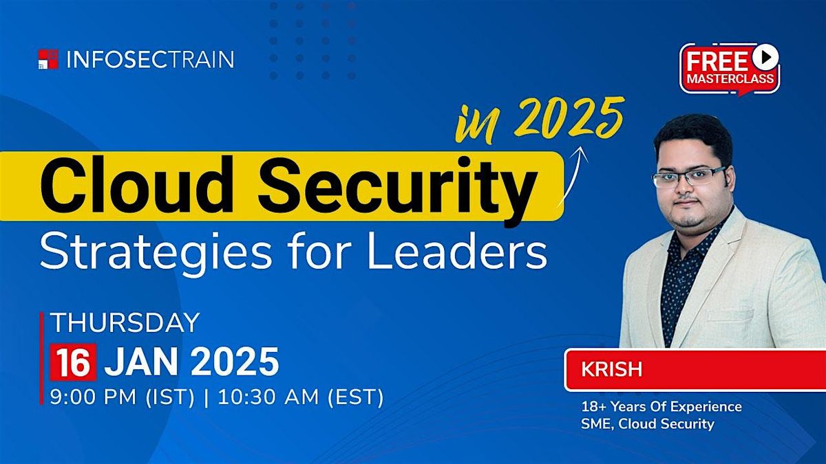 Free Masterclass on Cloud Security in 2025: Strategies for Leaders