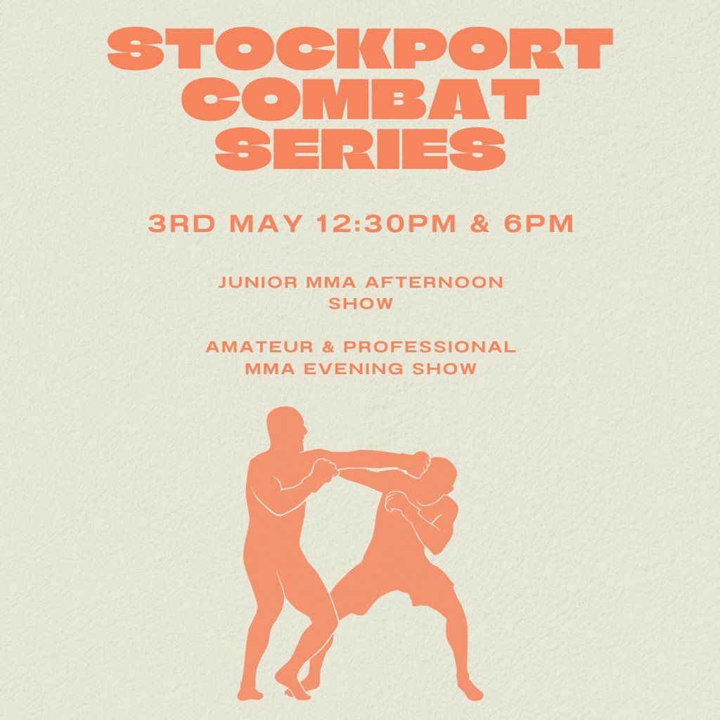 Stockport Combat Series