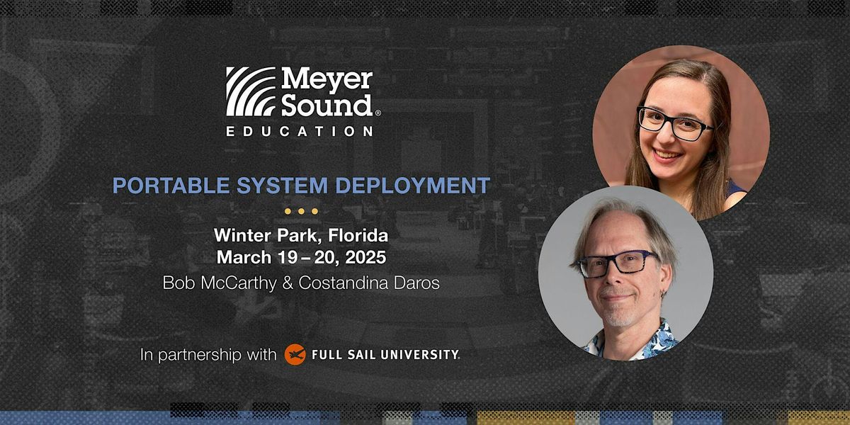 Portable System Deployment | Full Sail University | March 2025