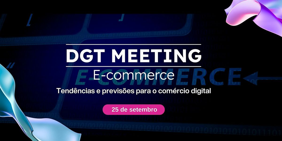 DGT Meeting - E-commerce