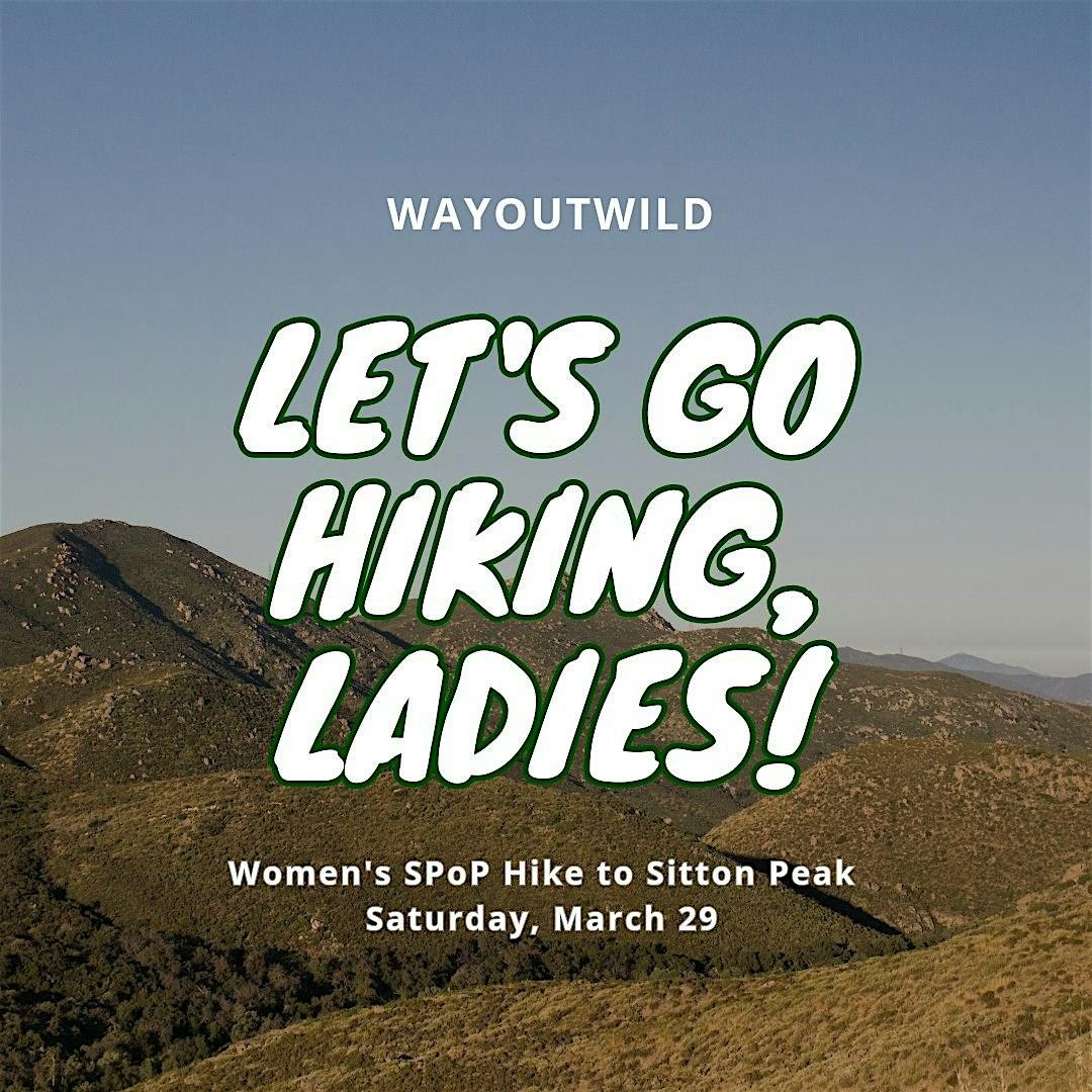 Women's SPoP Hike - Sitton Peak