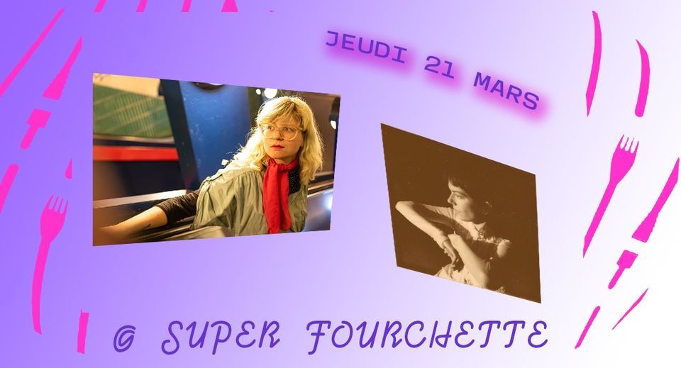 Mary Ocher (DE) experimental political pop + Lazzaro (BE) - COLLAB AB\/LiveEurope @ Super Fourchette