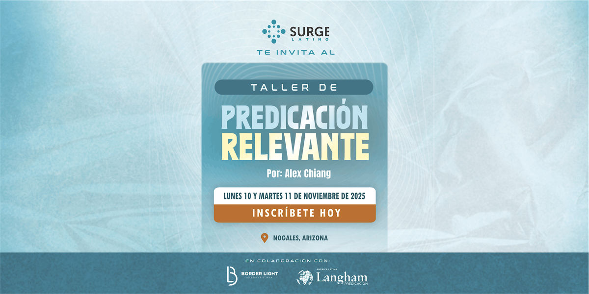Taller - Predicacion Relevante (Nogales)