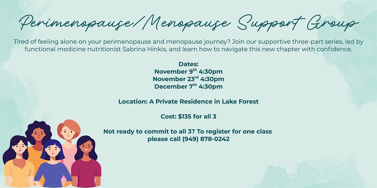 Reclaim Your Well-Being: A  Perimenopause\/Menopause Support Group