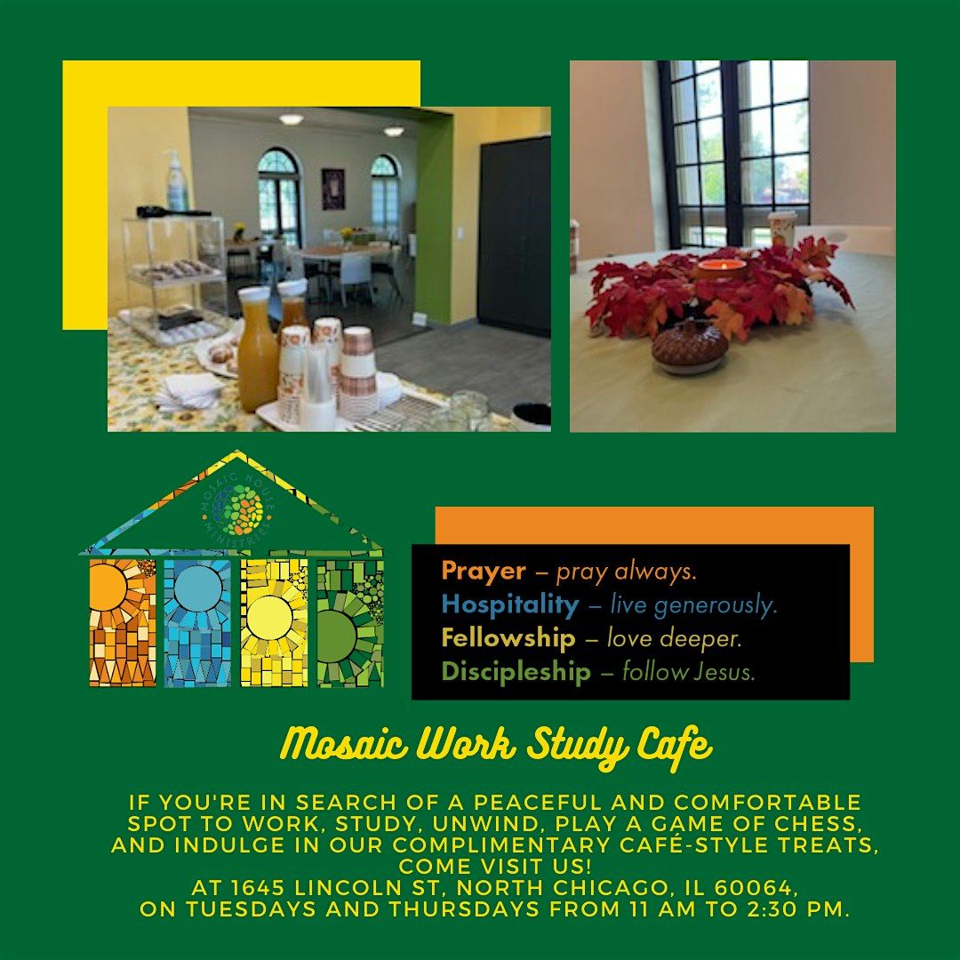 Mosaic Hub Tuesday and Thursday Work\/Study Hours