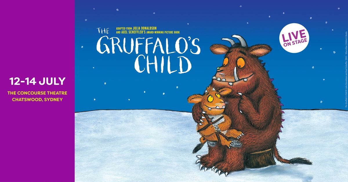 The Gruffalo's Child | Concourse Theatre, Chatswood