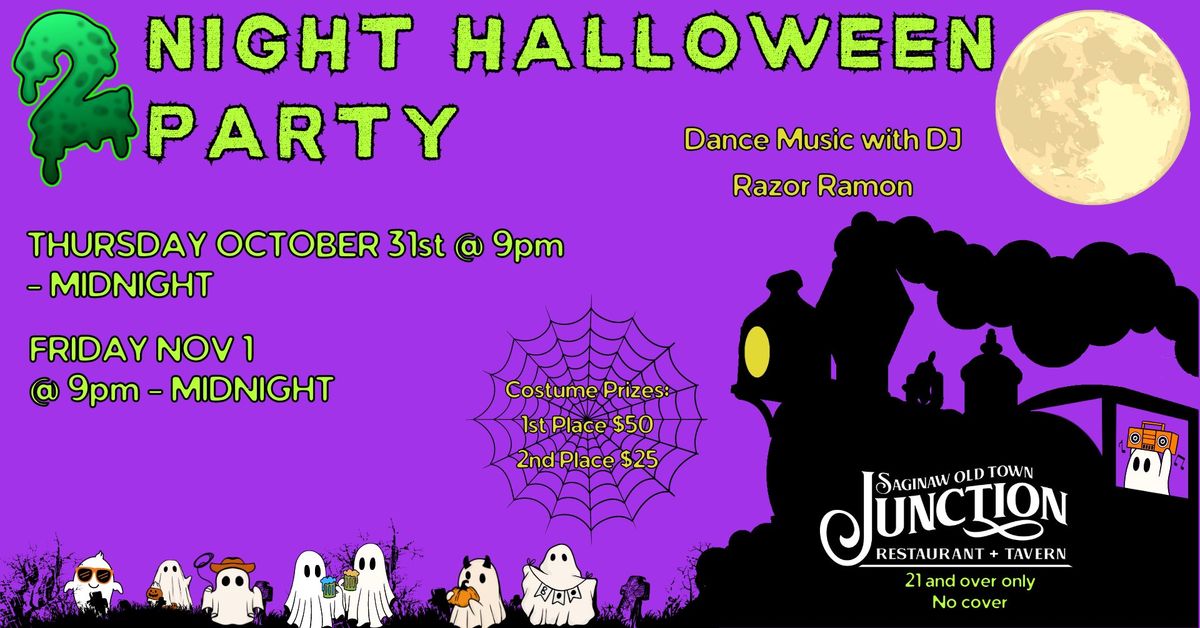 2-Night Junction Halloween Party!