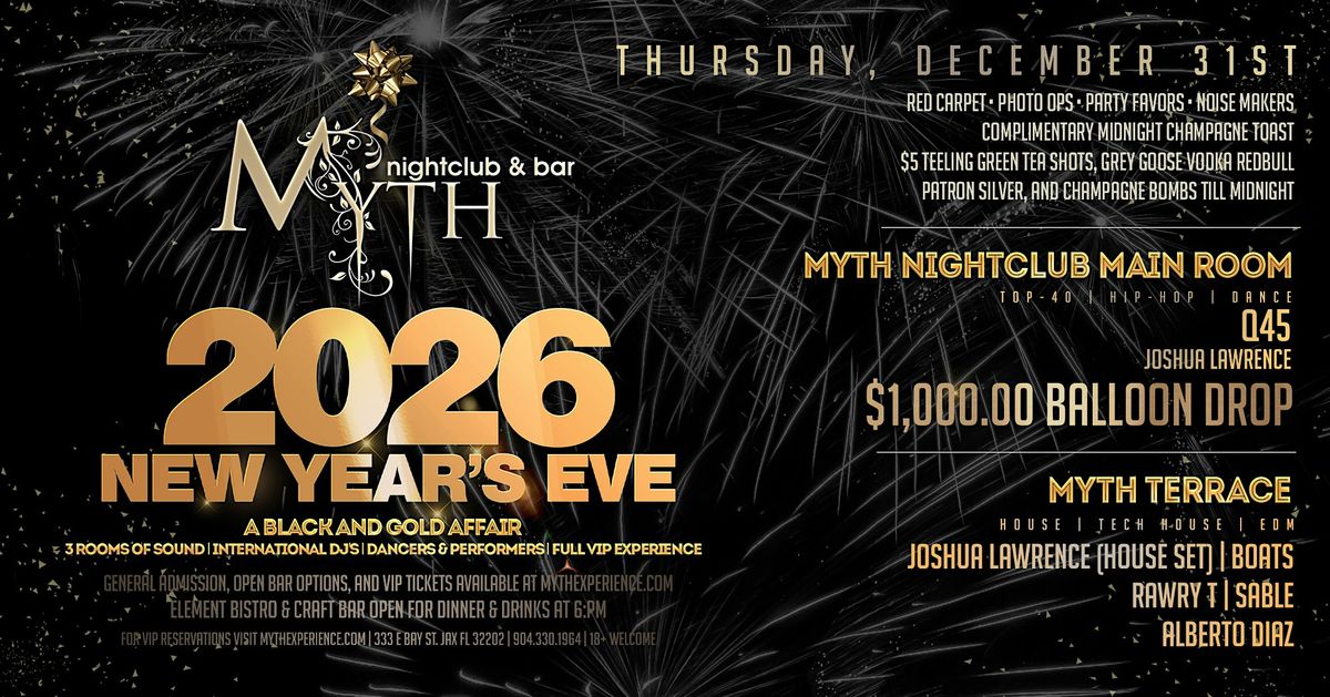 New Years Eve 2026: Black and Gold Affair at Myth Nightclub | 12.31.25