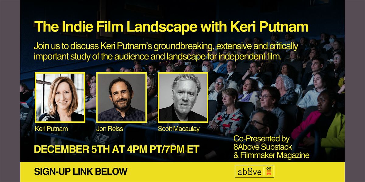 The Indie Film Landscape with Keri Putnam