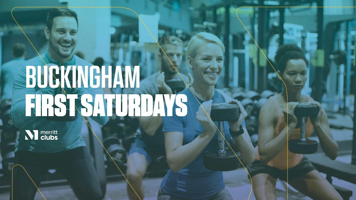First Saturdays at Buckingham (SEPT 6)