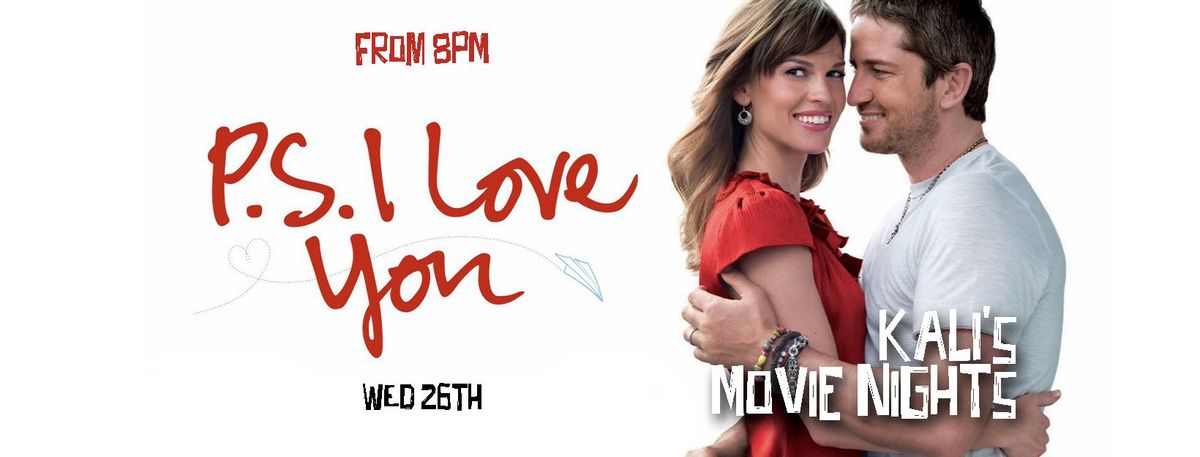 Kali's Movie Night: PS: I Love You (2007)