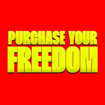 Purchase Your Freedom