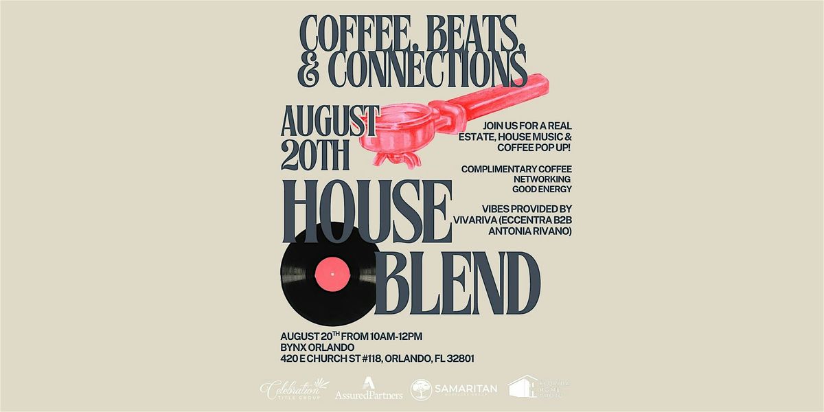 House Blend