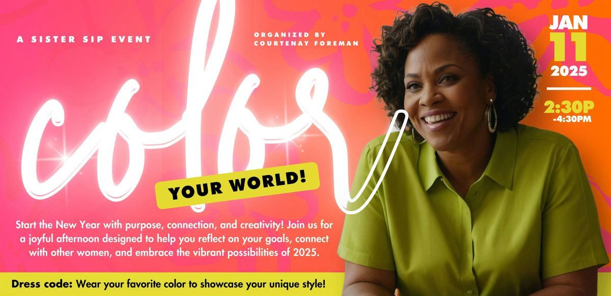 Color Your World: Designing a Bold Start to 2025