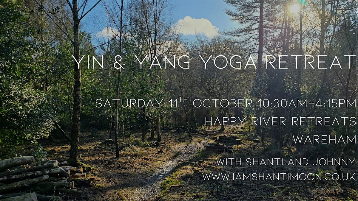 Yin and Yang Retreat  At Happy River