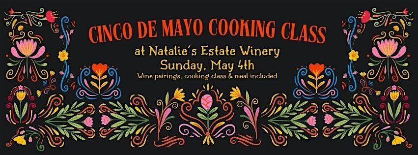 Cooking Class Celebrating "Cinco De Mayo