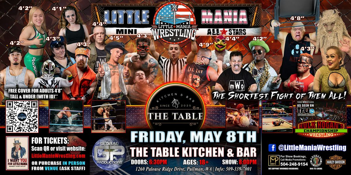 Pullman, WA - Little Mania Mini Wrestling @ The Table Kitchen & Bar