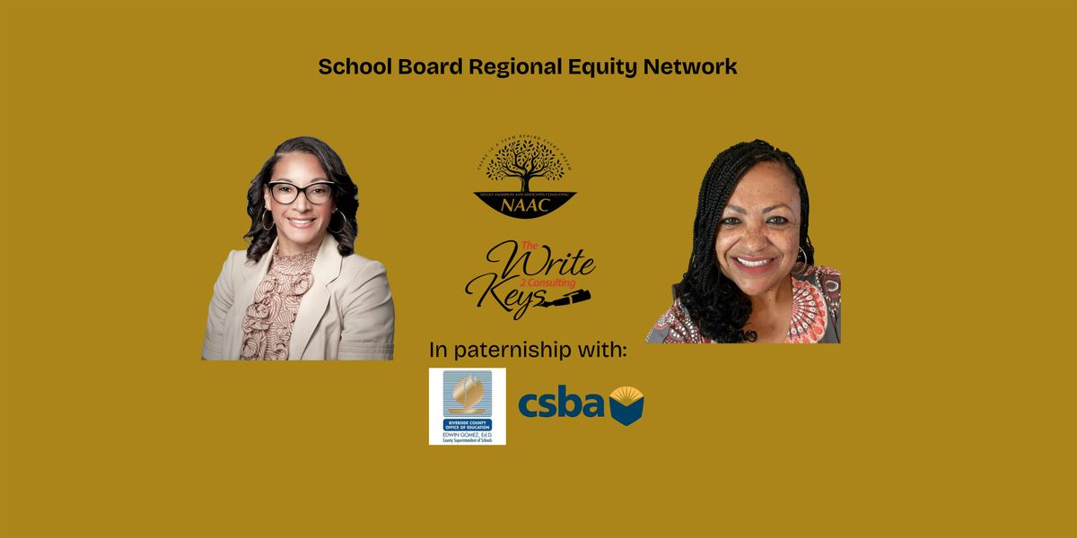 NAAC School Board Regional Equity Network