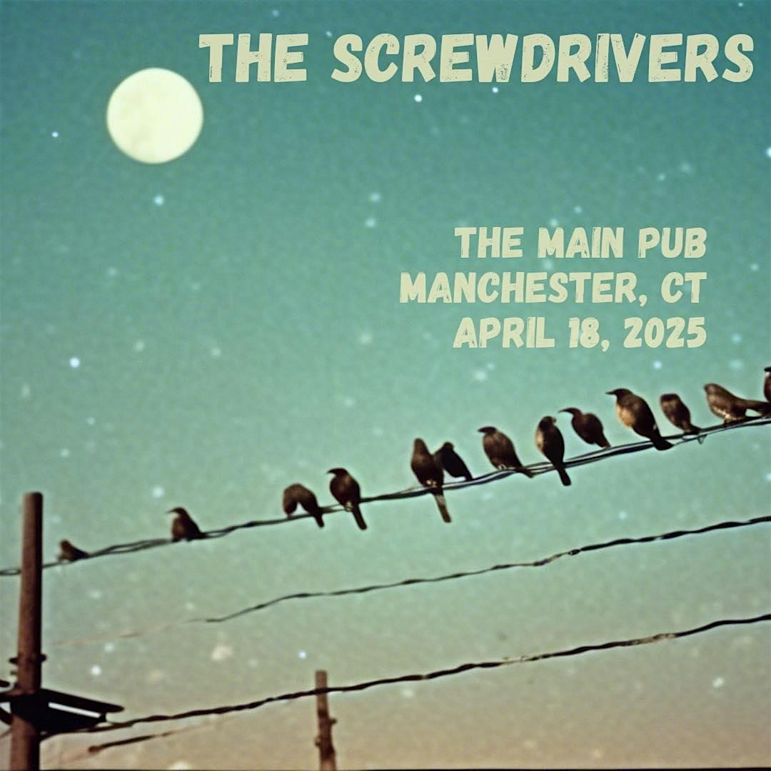 Screwdrivers - Live at The Main Pub