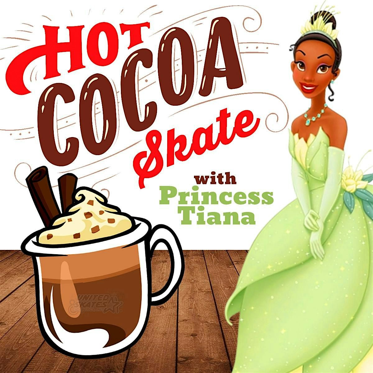 Hot Cocoa with Tiana Skate