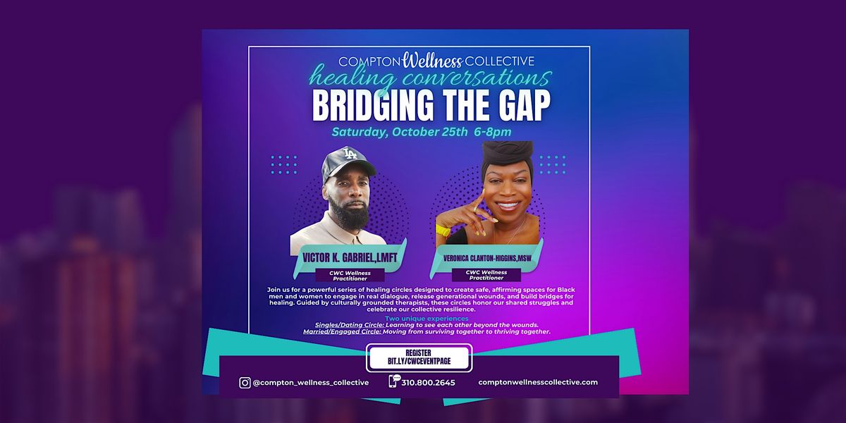Bridging the Gap: Healing Conversations for Black Men & Women