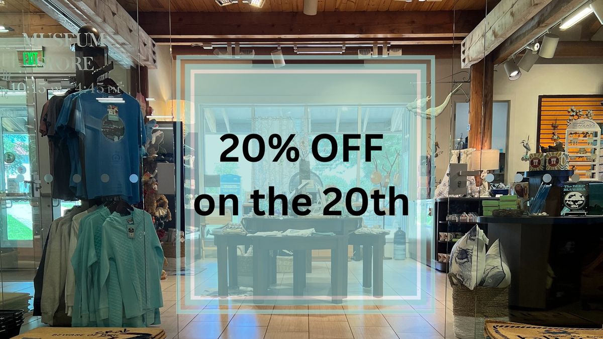 Museum Members Save 20 % on the 20th at the Museum Store