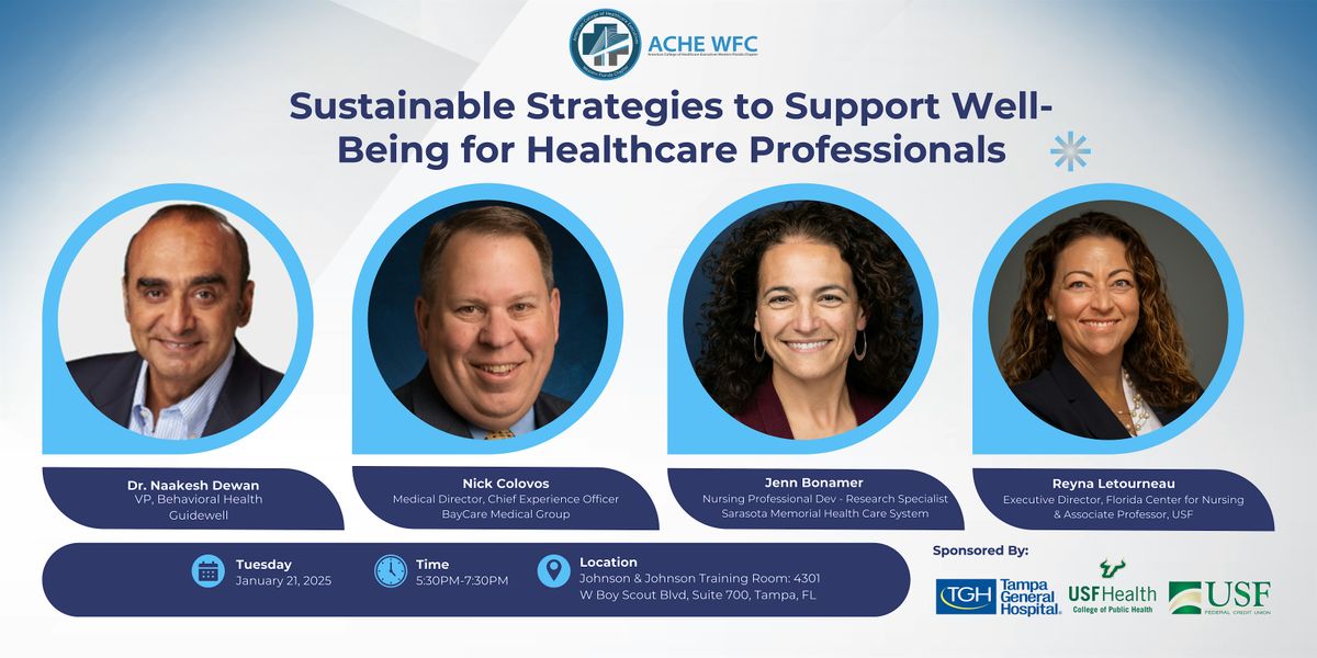 Sustainable Strategies to Support Well-Being for Healthcare Professionals