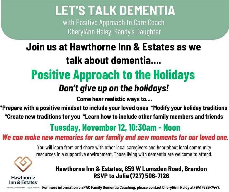 Let\u2019s Talk Dementia- Positive Approach to the Holidays