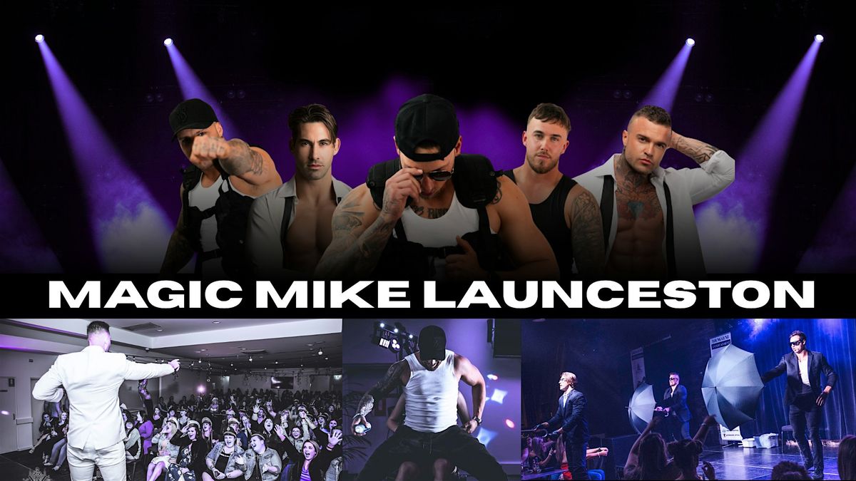 Ladies Night Launceston - Magic Mike Theme