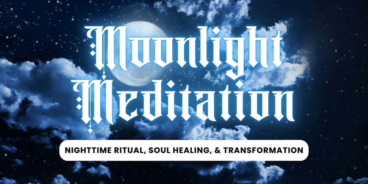 Moonlight Meditation & Yoga