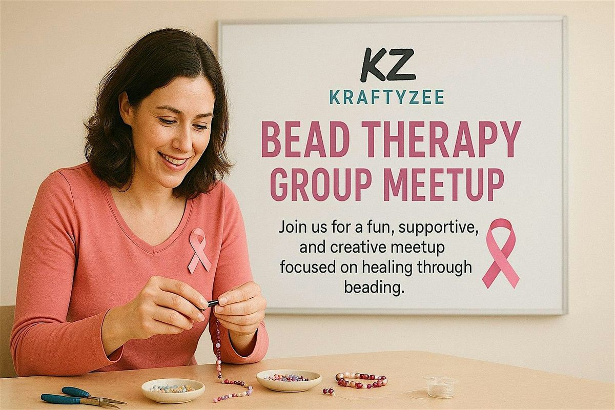 KZ Bead Therapy (Group Session)
