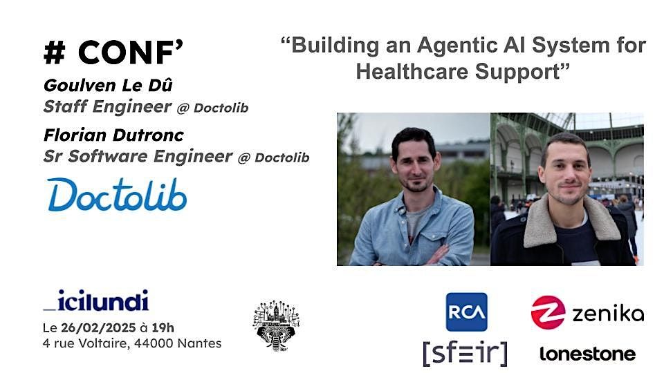 S3E6 - Conf Doctolib - Building an Agentic AI System for Healthcare Support