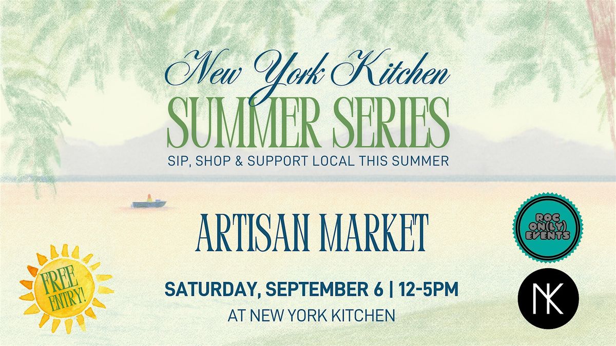 New York Kitchen Summer Series Market