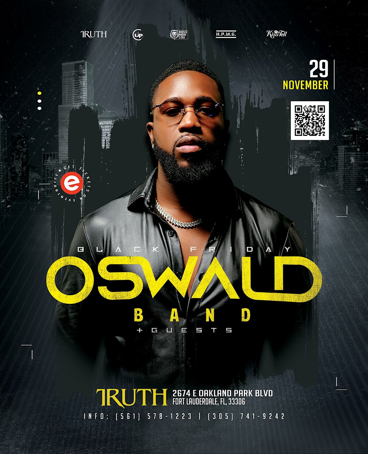 BLACK FRIDAY - OSWALD LIVE w\/ DJ STAKS & More - TRUTH LOUNGE