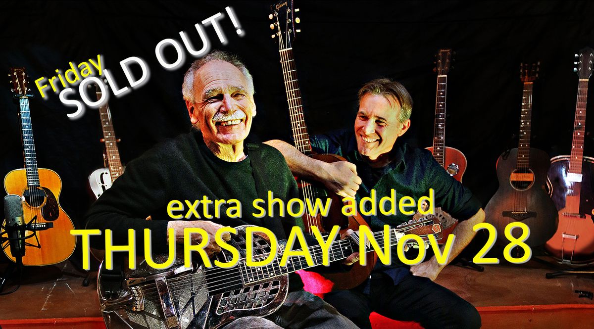 ***NEW SHOW ADDED - THURS Nov 28*** Rollin' & Tumblin' - Dave Hole & Glen Whisson