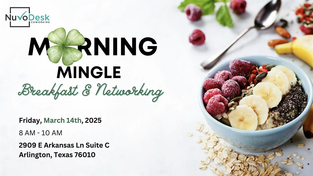 Morning Mingle: Breakfast and Networking \u2013 St. Patrick\u2019s Day Edition