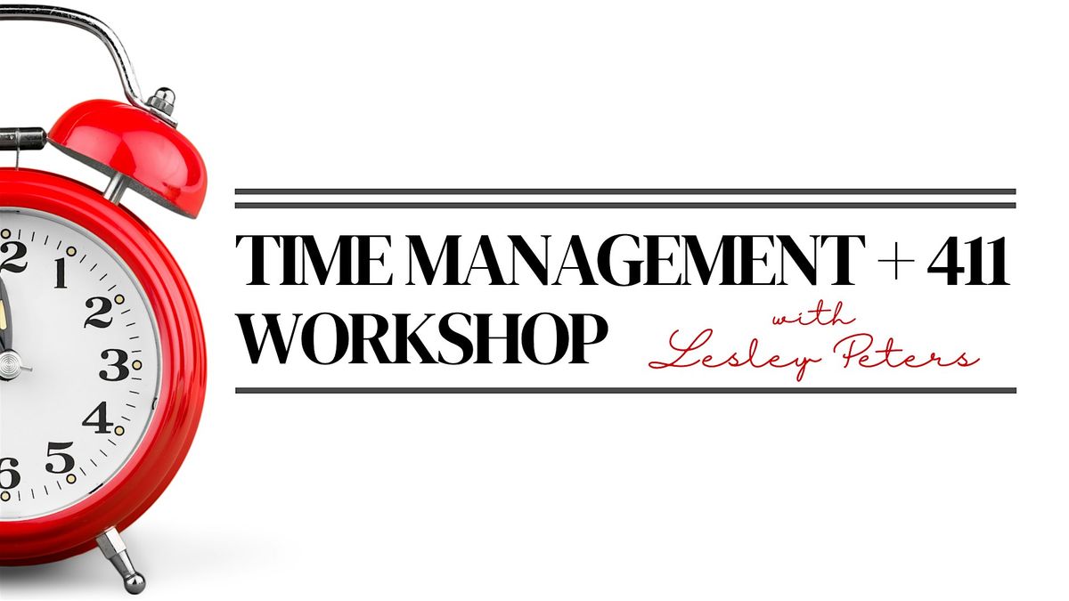 Time Management with the 4-1-1