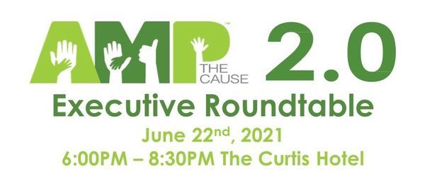 Amp 2.0 Presents: Executive Roundtable