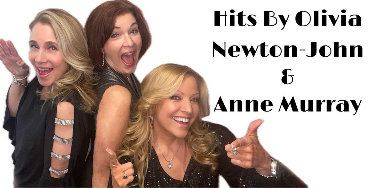 \u201cI Honestly Love You\u201d Hit songs of Olivia Newton-John & Anne Murray